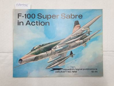 F-100 Super Sabre In Action :