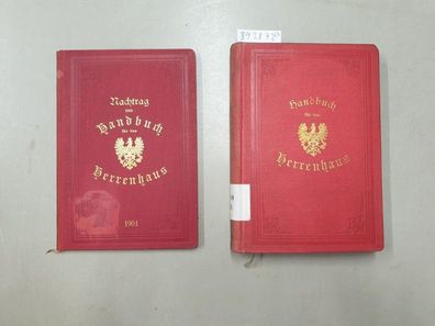Handbuch für das Preußische Herrenhaus (1899) + Nachtrag zum Handbuch für das Preußis
