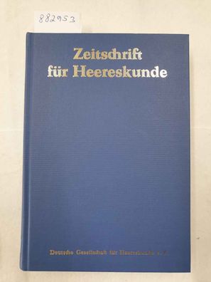 Zeitschrift für Heereskunde : Reprint : 1969/70 : Nr. 221-232 : in einem Band :