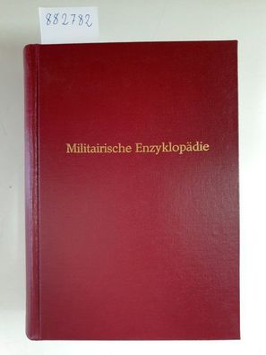 Militairische Encyklopädie für künftige Officiere, besonders preussische :