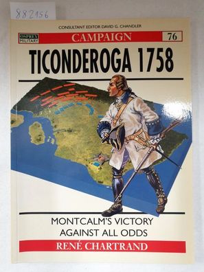 Ticonderoga 1758 - Montcalm's Victory Against All Odds (Campaign 76) :