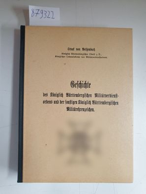 Geschichte des Königlich Württembergischen Militärverdienstordens und der sonstigen K