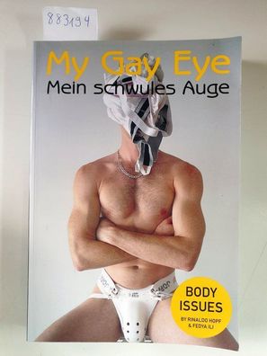 My Gay Eye - Body Issues :
