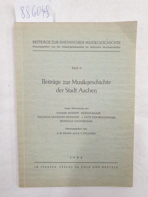 Beiträge zur Musikgeschichte der Stadt Aachen :