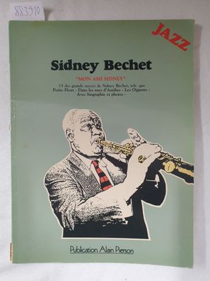 Sidney Bechet :