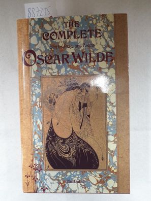The Complete Stories Plays And Poems Of Oscar Wilde :