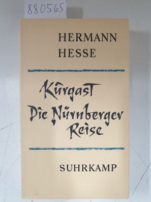 Kurgast / Die Nürnberger Reise - Zwei Erzählungen :