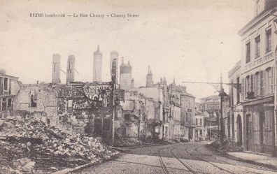 Postkarte WWI Reims bombarde - La Rue Chanzy