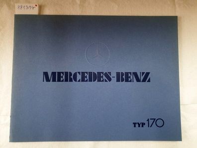 Mercedes-Benz Typ 170 : Prospekt : Reprint : (neuwertig) :