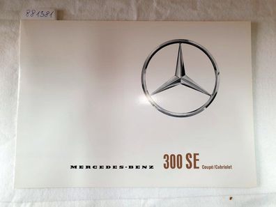 Mercedes-Benz 300 SE Coupé / Cabriolet : Prosepkt : Reprint : (sehr gut) :
