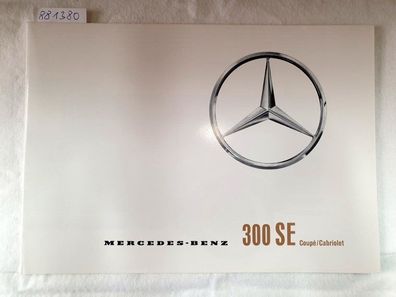 Mercedes-Benz 300 SE Coupé / Cabriolet : Prosepkt : Reprint : (neuwertig) :