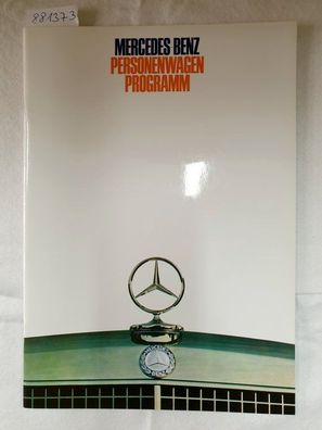 Mercedes-Benz Personenwagen Programm : Prospekt : Reprint :