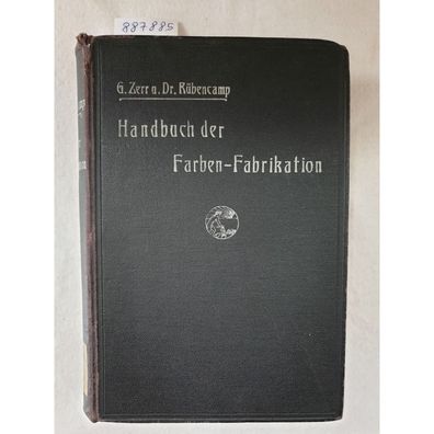 Handbuch der Farben-Fabrikation :
