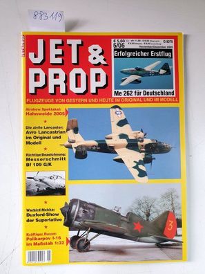 Jet & Prop : Heft 5/05 : November / Dezember 2005 : Erfolgreicher Erstflug : Me 262 f