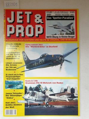 Jet & Prop : Heft 5/07 : Oktober / November 2007 : Das "Spotter-Paradies" : NATO-Übun
