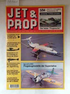 Jet & Prop : Heft 5/94 : November / Dezember 1994 : Unsere Typen-Story: Der letzte "F
