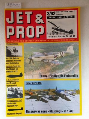 Jet & Prop : Heft 3/92 : Juli / August 1992 : Sensationelle Fotos: Fieseler "Storch"