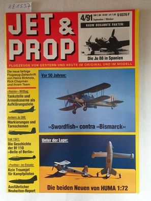 Jet & Prop : Heft 4/91 : September / Oktober 1991 : Kaum bekannte Story: Die Ju 88 in