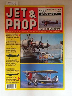 Jet & Prop : Heft 1/00 : März/ April 2000 : Nostalgie pur : Flug in die Erinnerung :