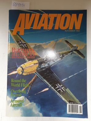 Aviation November 1993: Hartmann: All-time Ace His personal Photos , Round the World