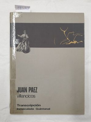 Juan Paez : Villancicos : (von Raul Alvarellos signiert) :