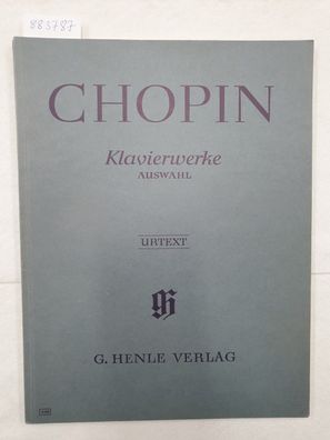 Chopin - Klavierwerke. Auswahl - Urtext :