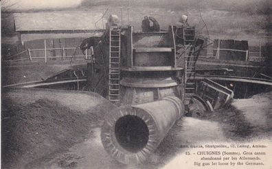 Postkarte WWI Chuignes (Somme). Gros canon abendonne par les Allemands