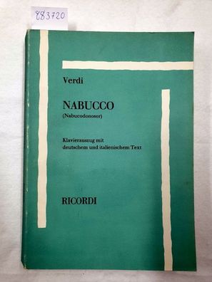 Nabucco (Nabucodonosor) - Klavierauszug mit deutschem und italienischem Text :