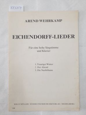 Eichendorff-Lieder : Für eine hohe Singstimme und Klavier :
