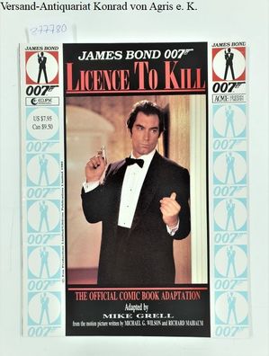 James Bond 007: Licence to Kill, the Official Comic Book Adaptation :