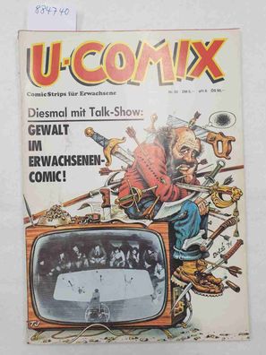 U-Comix : Nr. 62 : Diesmal mit Talk-Show : Gewalt im Erwachsenen-Comic :
