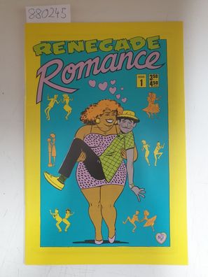 Renegade Romance Issue 1