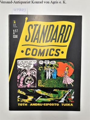 Standard Comics 1st Issue : Toth Andru : Esposito Tuska