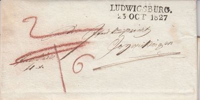 vollständiger Vorphilabrief aus dem Jahr 1827 von Ludwigsburg nach ?
