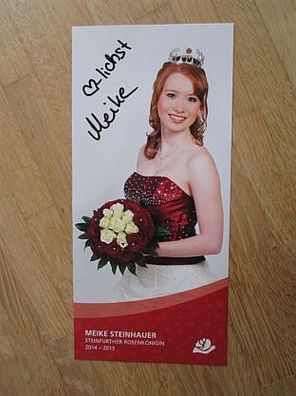 Steinfurther Rosenkönigin 2014/2015 Meike Steinhauer - handsigniertes Autogramm!!!
