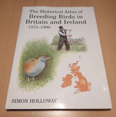 The Historical Atlas of Breeding Birds in Britain and Ireland 1875-1900 (1996)