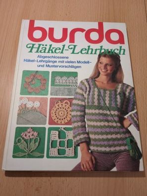 Burda Häkel-Lehrbuch 1980 viele Modell- & Mustervorschlägen K602 Anna burda