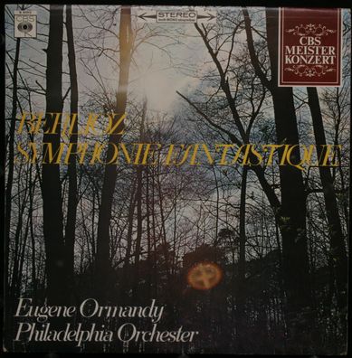 CBS S 61013 - Berlioz Symphonie Fantastique - Eugene Ormandy - Philadelphia Orch