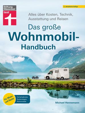 Das gro?e Wohnmobil-Handbuch, Michael Hennemann