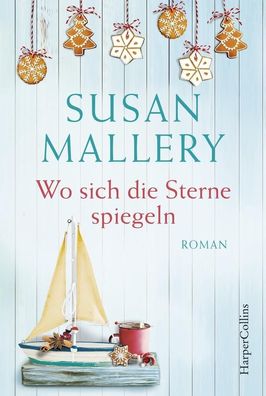Wo sich die Sterne spiegeln: Roman, Susan Mallery