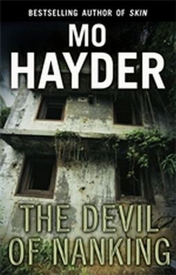 The Devil of Nanking, Mo Hayder