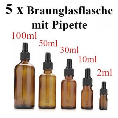 5 x Braunglas Flasche mit Pipette - Leere Pipettenflasche 2, 10, 30, 50 & 100ml