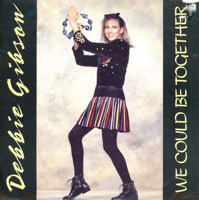 7" Vinyl Debbie Gibson * We could be together