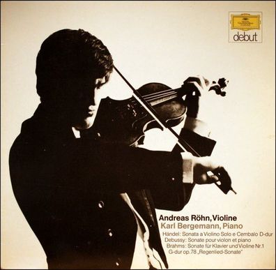 Deutsche Grammophon 642 103 - Andreas Röhn, Violine: Händel • Brahms • Deb