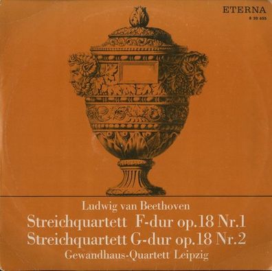 Eterna 8 20 655 - Streichquartett F-dur Op. 18 Nr. 1 / Streichquartett G-dur Op.