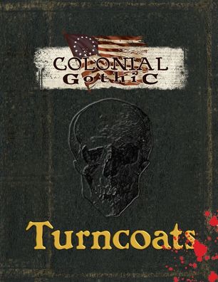 RGG6103 - Colonial Gothic Turncoats - english (Rogue Games)