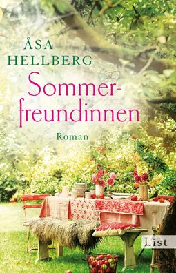 Sommerfreundinnen Roman Hellberg, &Aring; sa List bei Ullstein List