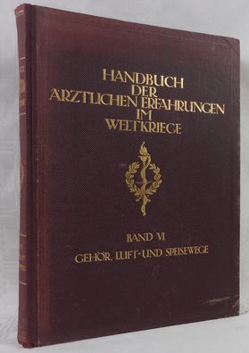 Gehörorgan Obere Luft- und Speisewege. (Handbuch der Ärztlichen Erfahrungen im W