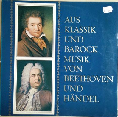 Deutsche Grammophon 104 475 - Aus Klassik Und Barock Musik Von Beethoven Und Hä