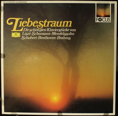 Focus (10) 423 020-1 - Liebestraum - Die Schönsten Klavierstücke Von Liszt, Sc